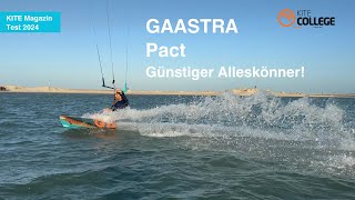 Kitecollege I Test I 2024 Gaastra Pact 139 x 42 I KITE Magazin Freeride Freestyle [upl. by Atiuqihs982]