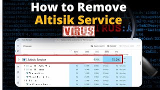 How to remove Altisik Service Virus  Altisik Service Removal Guide [upl. by Ollehto446]