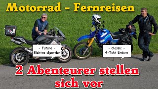 MotorradFernreisen  2 Abenteuerer stellen sich vor [upl. by Notniuqal]