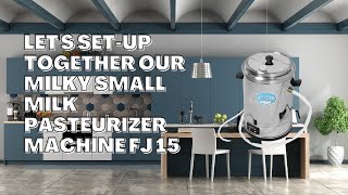 Milky Small Milk Pasteurizer Machine FJ 15 [upl. by Assilana]