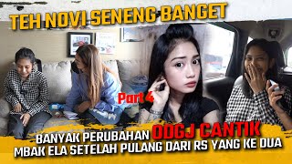 TEH NOVI SENENG BANGET  BANYAK PERUBAHAN ODGJ CANTIK MBAK ELA SETELAH PULANG DARI RSJ YANG KE DUA [upl. by Hermione]