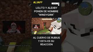 LOLITO y ALEX llaman quotWINDYGIRKquot al cuervo de RUBIUS karmaland5 Rubius Windygirk Lolito viral [upl. by Ainez811]