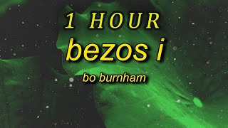 1 HOUR 🕐  Bo Burnham  Bezos I Lyrics ceo entrepreneur born in 1964 jeffrey jeffrey bezos [upl. by Kissiah]