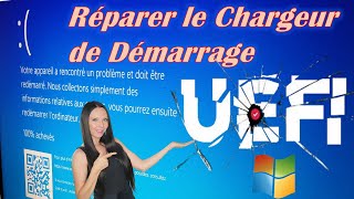 REPARER LE CHARGEUR DE DEMARRAGE UEFI  Ecran bleu [upl. by Mojgan]