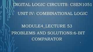 module4lecture53 Problems and solutions16 bit comparator [upl. by Sand796]