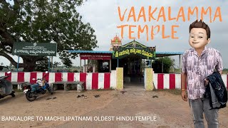 oldest Hindu Vaakalamma Temple in Manginipudi  TELUGU VLOG Bangalore to Machilipatnam AMMAVARU [upl. by Etan74]