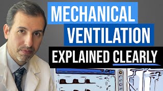 Mechanical Ventilation Explained  Ventilator Settings amp Modes Respiratory Failure [upl. by Aldus]