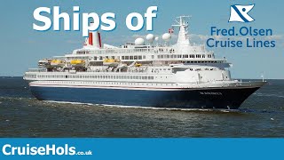 Ships of Fred Olsen Cruise Lines  CruiseHols Guide to the Fred Olsen Cruise Line Fleet of Ships [upl. by Ahsema365]