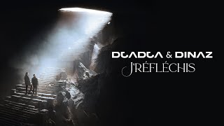 Djadja amp Dinaz  Jréfléchis Audio Officiel [upl. by Doowron]