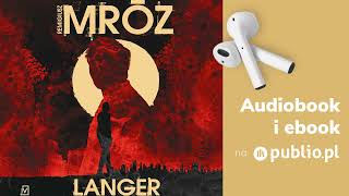 Langer Remigiusz Mróz Audiobook PL Thriller [upl. by Aundrea]