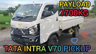 Tata Intra V70 Pickup Truck 1700 kg Payload review model 2024 in India [upl. by Seidnac]