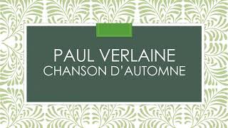 Chanson dautomne  Paul Verlaine [upl. by Ardnosac]