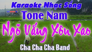 ✔️ Ngõ Vắng Xôn Xao Karaoke Tone Nam Cha Cha Cha Dễ Hát  Beat 2021  Karaoke Đại Nghiệp [upl. by Nilhsa]