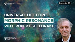 Unveiling Collective Memory Explore Morphic Resonance with Rupert Sheldrake  EOC Ep38 [upl. by Herrington464]