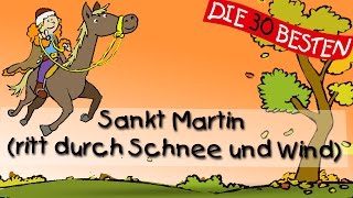 Sankt Martin ritt durch Schnee und Wind  Die besten Herbstlieder  Kinderlieder [upl. by Dorraj991]