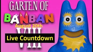 🔴GARTEN OF BANBAN 8 COUNTDOWN  Garten of Banban VIII Release Date Aug 20th [upl. by Imotih]