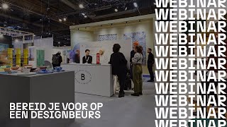 Webinar Bereid je voor op een designbeurs [upl. by Charmine]