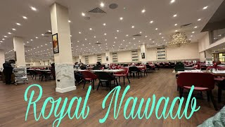 Royal Nawaab  Ilford London [upl. by Jeff]