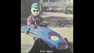 Boxhamsters  Prinz Albert Full Album [upl. by Marcelo681]