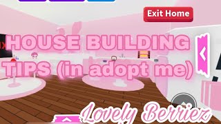 HOUSE BUILDING TIPS  IN ADOPT ME  Lovely Berriez [upl. by Ellett]