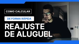 COMO CALCULAR O REAJUSTE DE ALUGUEL fácil e rápido [upl. by Kammerer]