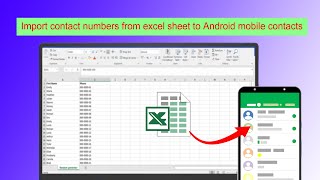 How to import contact numbers from Excel file to Android phone Excel to Phone contacts [upl. by Emolas59]