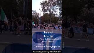 The opening Ceremony of the Paris 2024 Paralympic games IrlandeIreland Jeux paralympiques shorts [upl. by Niad]