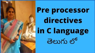 Pre processor directives in C language Preprocessor commands in Telugu JNTUH R18 PPS [upl. by Nothgiel]