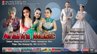 Live Streaming Campursari Ringkes ANANTA MUSIC  BINTANG PUTRA AUDIO  HVS SRAGEN 1 19082020 [upl. by Clardy737]