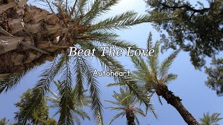 Autoheart  Beat The Love lyrics  sub español [upl. by Colville]