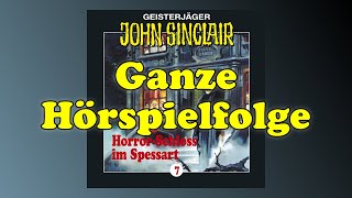 JOHN SINCLAIR – Folge 7 Das HorrorSchloss im Spessart  Ganze Hörspielfolge [upl. by Schalles676]