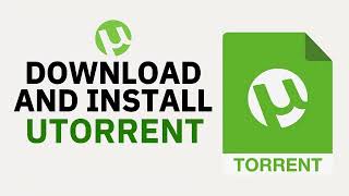 How to Download amp Install uTorrent Latest Version  A StepbyStep Guide [upl. by Wilber706]