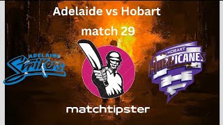 ADSW vs HBHW WBBL 2024 29th Match Prediction Adelaide Strikers Women v Hobart HurricanesWomen bbl [upl. by Cohn]