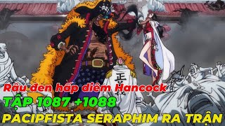 REVIEW ONE PIECE TẬP 10871088 l Râu Đen Đánh Bại Boa Hancock l Seraphim Ra Trận l Ước Mơ Của Luffy [upl. by Kilby]