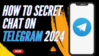 How to Secret Chat on Telegram 2024  Use Telegram Secret Chat [upl. by Anaert]