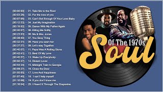 Greatest Soul Songs Of The 70s  Best Soul Music Playlist  Al Green Isley Brothers Billy Paul [upl. by Leopoldeen312]