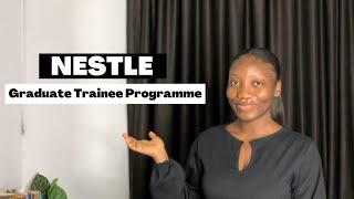 Nestle Graduate Trainee Programme [upl. by Wardieu]