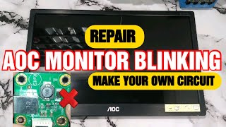 How to repair AOC monitor Blinking problem at 5v l 5v से मॉनिटर नही चल रहा l AOC monitor Repair [upl. by Idihsar]