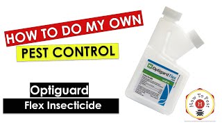 How To Do Your Own Pest Control  Optigard Flex Liquid Insecticide  Syngenta [upl. by Casey]