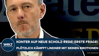 LINDNER Konter auf neue ScholzRede Erste Frage Plötzlich kämpft der FDPBoss mit den Emotionen [upl. by Shanney]