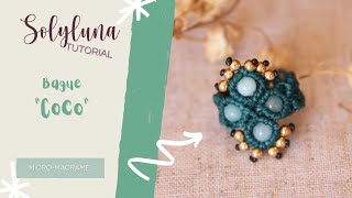 Tuto DIY micro macramé  Bague quotCocoquot [upl. by Seow86]