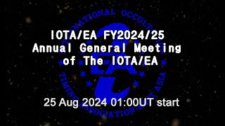 IOTAEA FY202425 Annual General Meeting [upl. by Fisher961]