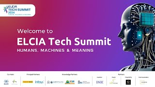 Watch First ELCIA Tech Summit 2024 I Live Streaming from The Oterra Bengaluru [upl. by Capone]