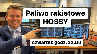 Paliwo rakietowe hossy [upl. by Adelice]