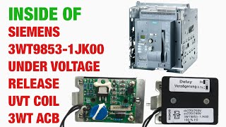 Inside of Siemens 3WT98531JK00 Under Voltage Release quotrquot UVT Coil of Siemens Sentron 3WT ACB [upl. by O'Conner]