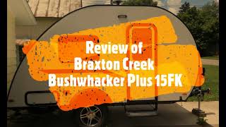 Bushwhacker Plus 15FK by Braxton Creek Review [upl. by Tnias400]