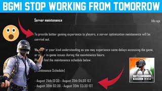 NO 😭 BGMI STOP WORKING FROM TOMORROW  FIRST SERVER MAINTENANCE IN BGMI AFTER GAME UNBAN [upl. by Lampert]