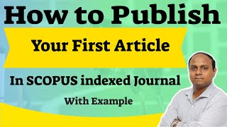 How to Write and Publish Your First Research Paper in SCOPUS Indexed JournalsWrite amp Publish [upl. by Drawd]