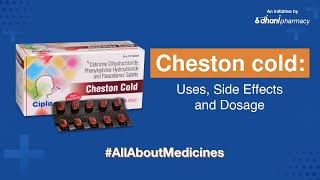 Cheston Cold Uses Benefits Side Effects Dosage amp Safety Advice  Dhani AllAboutMedicines [upl. by Pease]