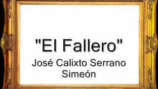 El Fallero  José Calixto Serrano Simeón Pasodoble [upl. by Nitram]